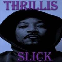 Thrillis Slick
