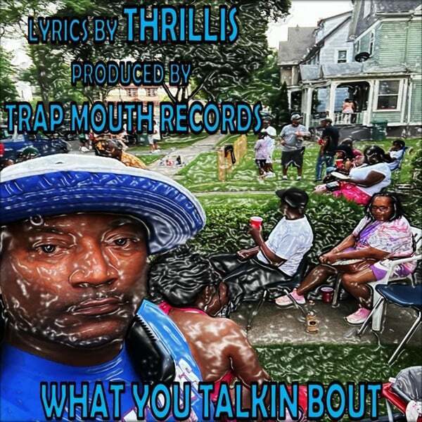 Cover art for What You Talkin Bout